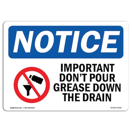 Signmission OSHA Notice, 3.5" Height, Important Don't Pour Grease Sign With Symbol, 5" X 3.5", Landscape OS-NS-D-35-L-13645